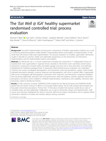 The 'Eat Well @ IGA' Healthy Supermarket Randomised Controlled Trial .