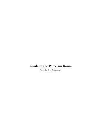 Guide To The Porcelain Room