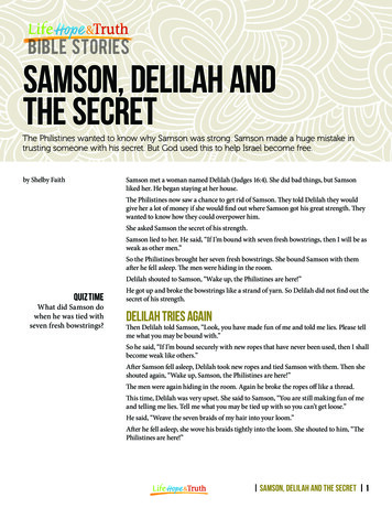 Ie Toies SAMSON, DELILAH AND THE SECRET - Life, Hope & Truth