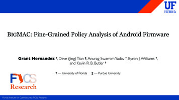 BIGMAC: Fine-Grained Policy Analysis Of Android Firmware