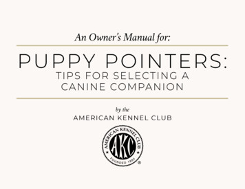 An Owner S Manual For: PUPPY POINTERS - American Kennel Club