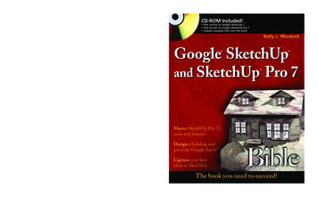 Google SketchUp And SketchUp Pro 7 Bible