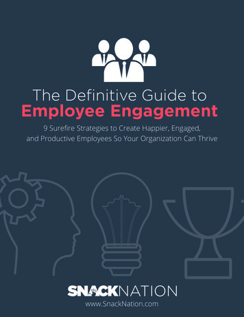 The Definitive Guide To Employee Engagement - SnackNation