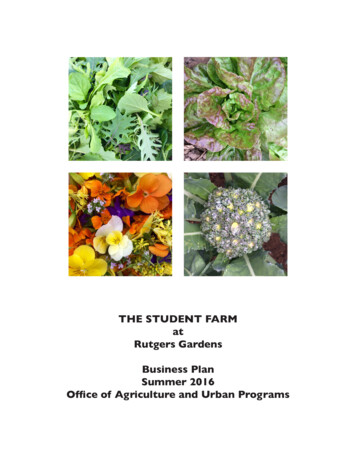 THE STUDENT FARM At Rutgers Gardens Business Plan Summer 2016 Office Of .