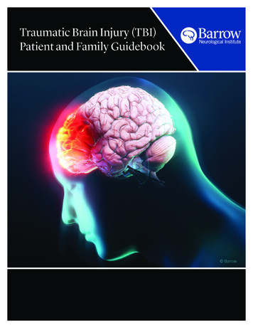 Traumatic Brain Injury (TBI) Patient And Family Guidebook - Barrow