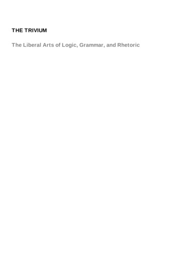 The Trivium - The Liberal Arts Of Logic, Grammar, And Rhetoric