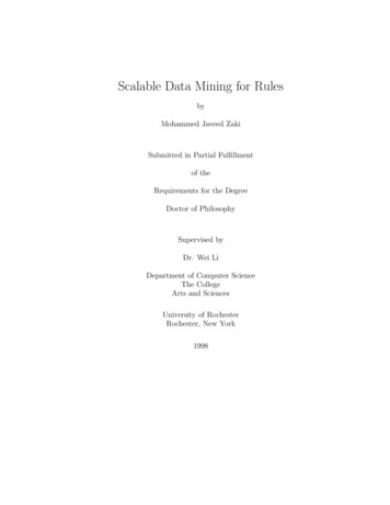 Scalable Data Mining For Rules - Rensselaer Polytechnic Institute