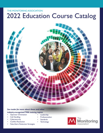 THE MONITORING ASSOCIATION 2022 Education Course Catalog - TMA Training
