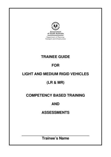Trainee Guide For Light And Medium Rigid Vehicles (LR & MR) Competency .