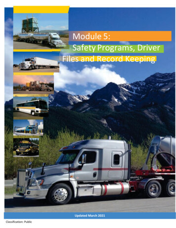 MODULE 5: SAFETY PROGRAMS, DRIVERS FILES AND RECORD KEEPING 2021 - Alberta