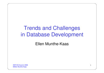 Trends And Challenges In Database Development - UiO