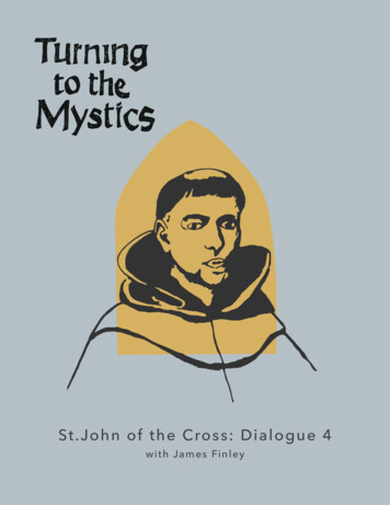 St.John Of The Cross: Dialogue 4 - Center For Action And Contemplation
