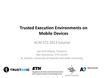 The Untapped Potential Of Trusted Execution Environments On Mobile Devices