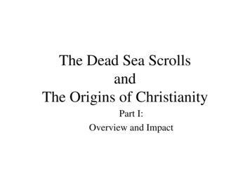 The Dead Sea Scrolls And The Origins Of Christianity