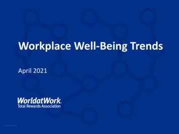 Workplace Well-Being Trends - WorldatWork