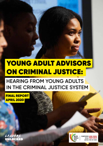 YOUNG ADULT ADVISORS ON CRIMINAL JUSTICE - Leaders Unlocked