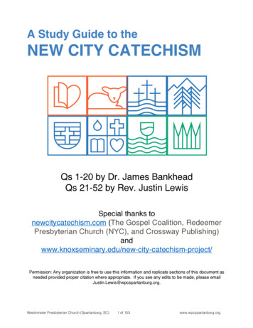 A Study Guide To The NEW CITY CATECHISM