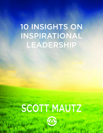 10 INSIGHTS ON INSPIRATIONAL LEADERSHIP - Scott Mautz