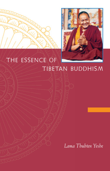 The Essence Of Tibetan Buddhism - Lama Yeshe