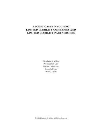 RECENT CASES INVOLVING LIMITED LIABILITY COMPANIES . - Baylor University