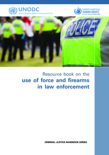 Resource Book On The Use Of Force And Firearms In Law Enforcement