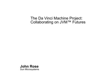 The Da Vinci Machine Project: Collaborating On JVM Futures