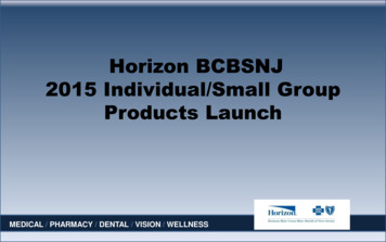Horizon BCBSNJ 2015 Individual/Small Group Products Launch