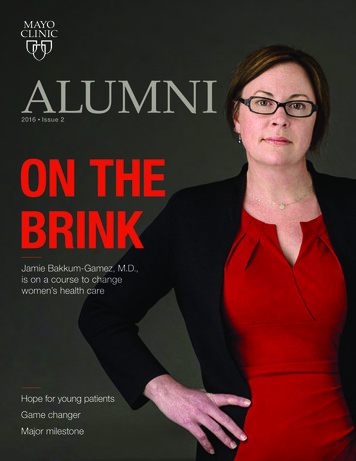 2016 Issue 2 ON THE BRINK - Mayo Clinic Alumni Association