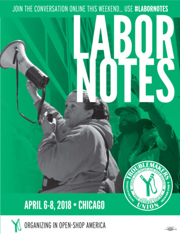 Join The Conversation Online This Weekend Use #Labornotes 8 > Dq >Dz U