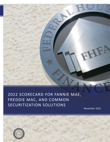 2022 Scorecard For Fannie Mae, Freddie Mac, And Common Securitization .
