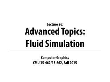 Lecture 26: Advanced Topics: Fluid Simulation