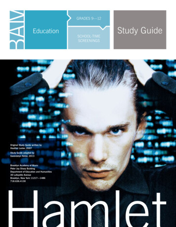 Hamlet Study Guide - BAM Brooklyn Academy Of Music