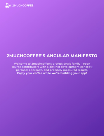 2muchcoffee'S Angular Manifesto