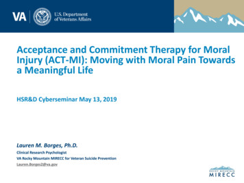 Acceptance And Commitment Therapy For Moral Injury