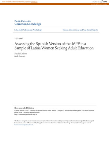 Assessing The Spanish Version Of The 16PF In A Sample Of Latina Women .