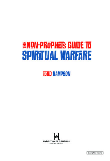 The Non-Prophet's Guide To Spiritual Warfare