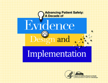 Advancing Patient Safety: A Decade Of Evidence, Design, And Implementation