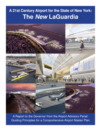 A 21st Century Airport For The State Of New York: The New LaGuardia