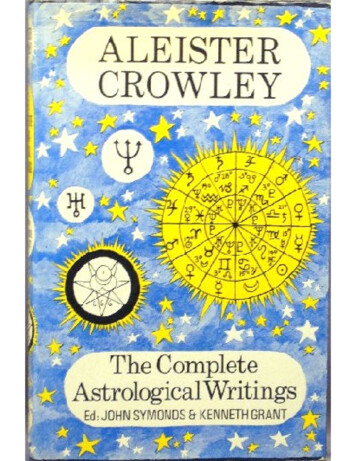 The Complete Astrological Writings - Paula Daunt
