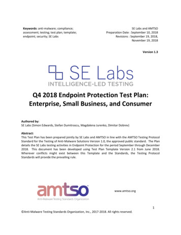 Q4 2018 Endpoint Protection Test Plan: Enterprise, Small Business, And .