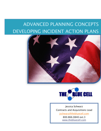 Advanced Planning Concepts Developing Incident Action Plans