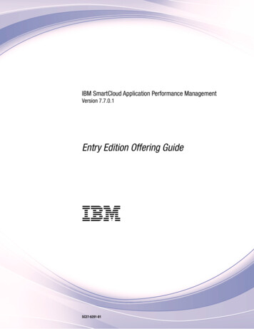 IBM SmartCloud Application Performance Management: Entry Edition .