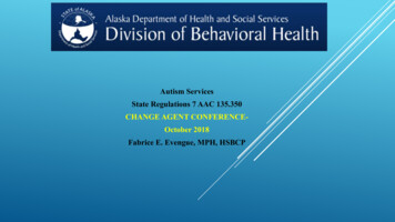 Autism Services State Regulations 7 AAC 135.350 CHANGE AGENT CONFERENCE .
