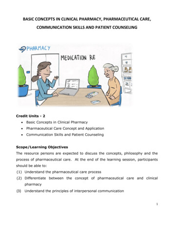 Basic Concepts In Clinical Pharmacy, Pharmaceutical Care, Communication .