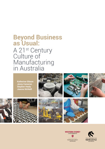Beyond Business As Usual: A 21st Century Culture Of Manufacturing In .
