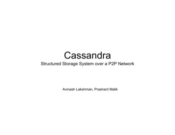 Cassandra: Structured Storage System Over A P2P Network