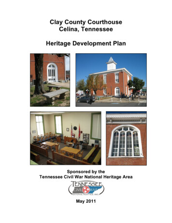 Clay County Courthouse Celina, Tennessee Heritage Development Plan