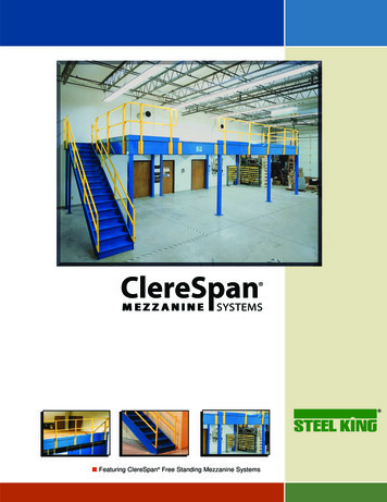 Featuring ClereSpan Free Standing Mezzanine Systems - Steel King