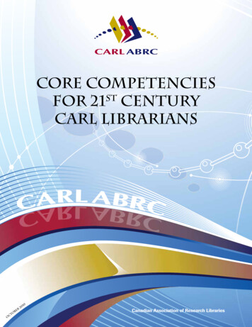 Core Competencies For 21st Century CARL Librarians