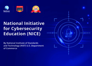 The National Initiative For Cybersecurity Education (NICE) Framework, A .